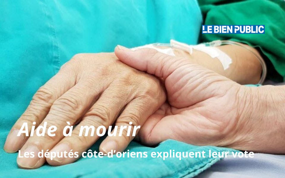 Photo article du Bien Public : Aide à mourir : les députés côte-d’oriens expliquent leur vote