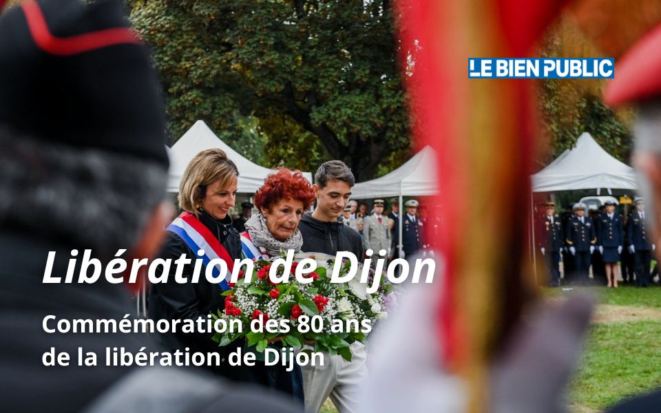 Commémoration libération Dijon