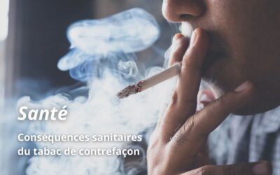 Conséquences sanitaires du tabac de contrefaçon