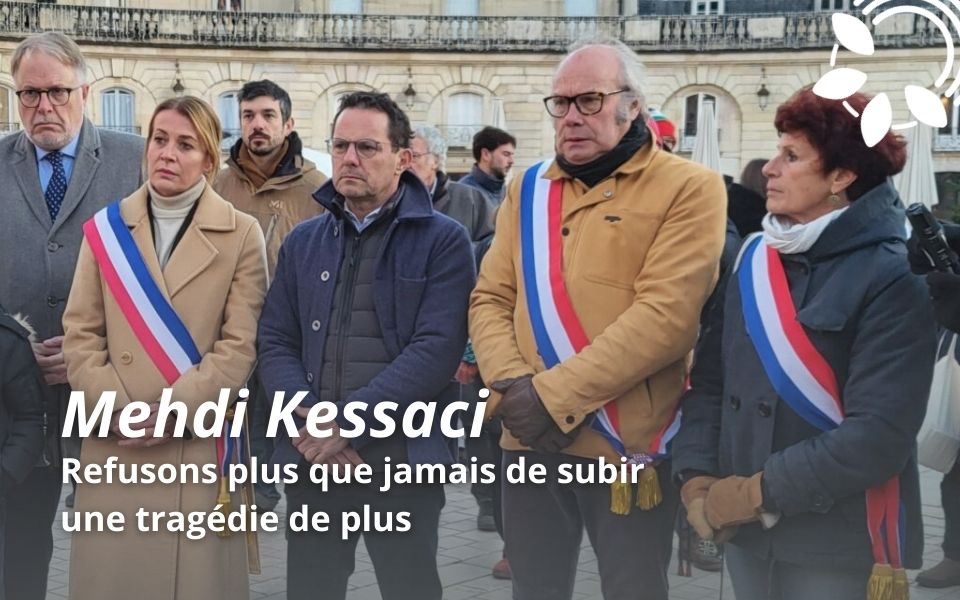 Refusons plus que jamais de subir une tragédie de plus