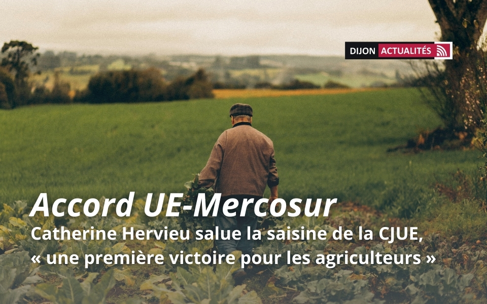 Accord UE Mercosur - Dijon actualités Accord UE Mercosur - Dijon actualités