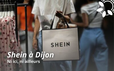 Shein à Dijon : ni ici, ni ailleurs